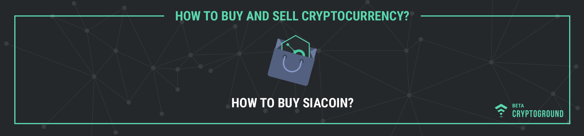 How to Buy SiaCoin?